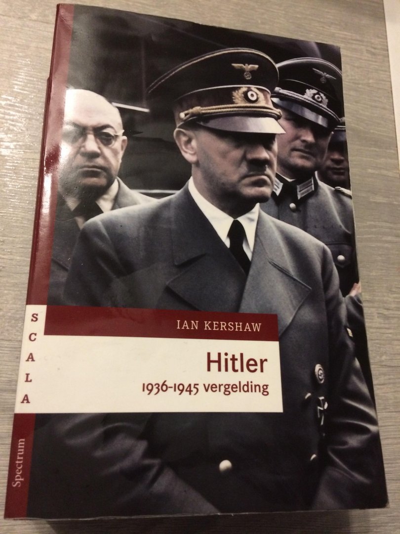 Kershaw, Ian - Hitler 1936-1945: Vergelding