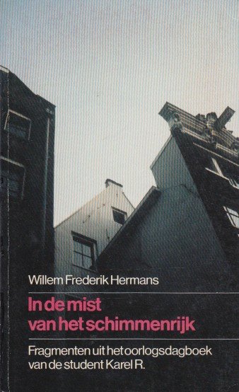 Hermans, W.F. - In de mist van het schimmenrijk.