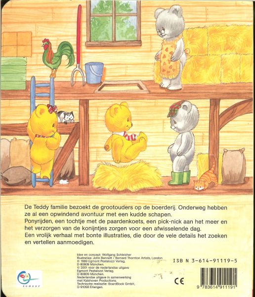 Schleicher, Wolfgang .. Illustraties zijn van John Bennett - De Teddyberen op de boerderij