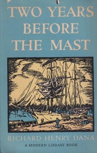 Dana, Richard Henry - Two years before the mast