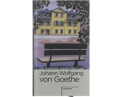 Johann Wolfgang von Goethe - Johann Wolfgang Von Goethe