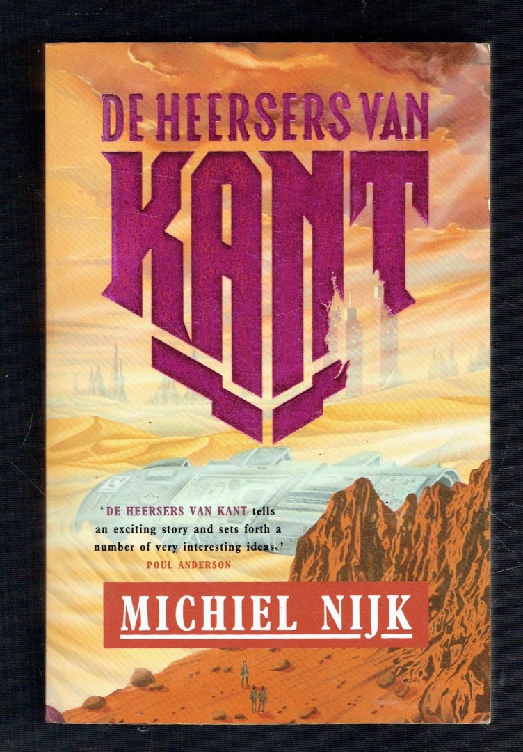 Nijk, M. - De heersers van Kant / druk 2