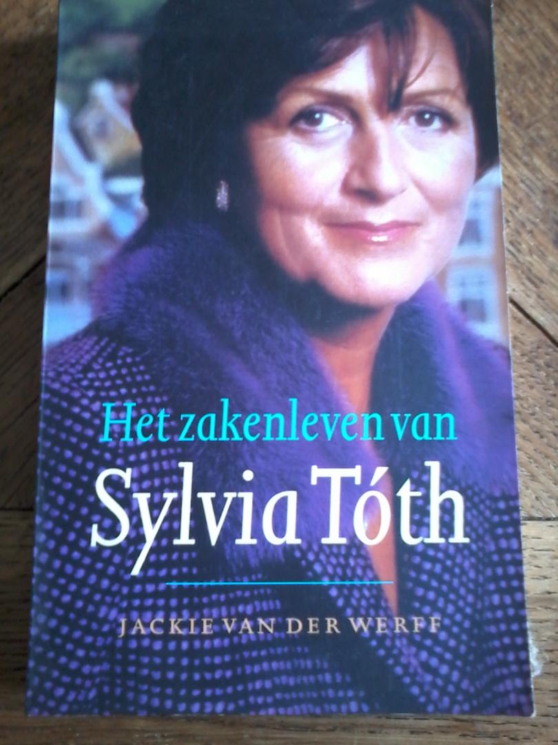 Werff, Jackie van der - Het zakenleven van Sylvia Toth