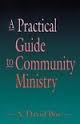 Bos, A. David - A PRACTICAL GUIDE TO COMMUNITY MINISTRY