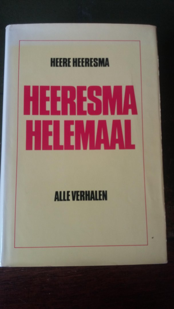 Heeresma, Heere - Heeresma allemaal