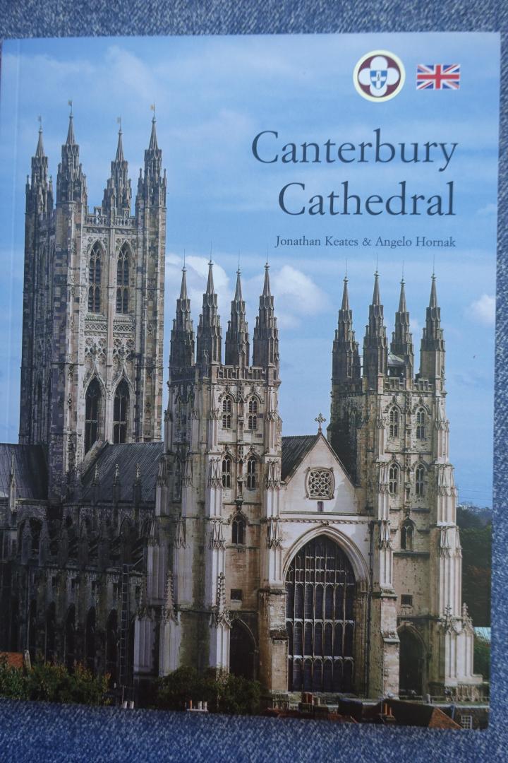 Keates, Jonathan & Angelo Hornak - Canterbury Cathedral