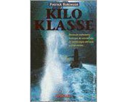 Peter Robinson - Kilo-Klasse