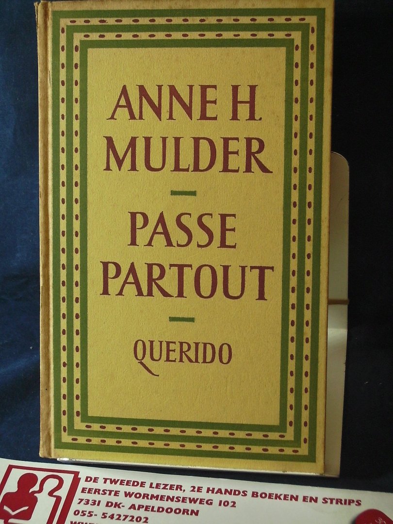 Mulder, Anne H. - Passe-partout ; ingeleid door E.D. Spelberg