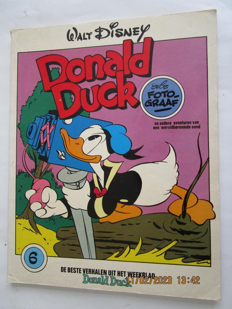 Disney, Walt - 006 DE BESTE VERHALEN VAN DONALD DUCK; Donald Duck als Fotograaf  - en andere avonturen van een wereldberoemde eend -