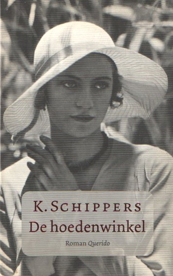 Schippers, K. - De hoedenwinkel