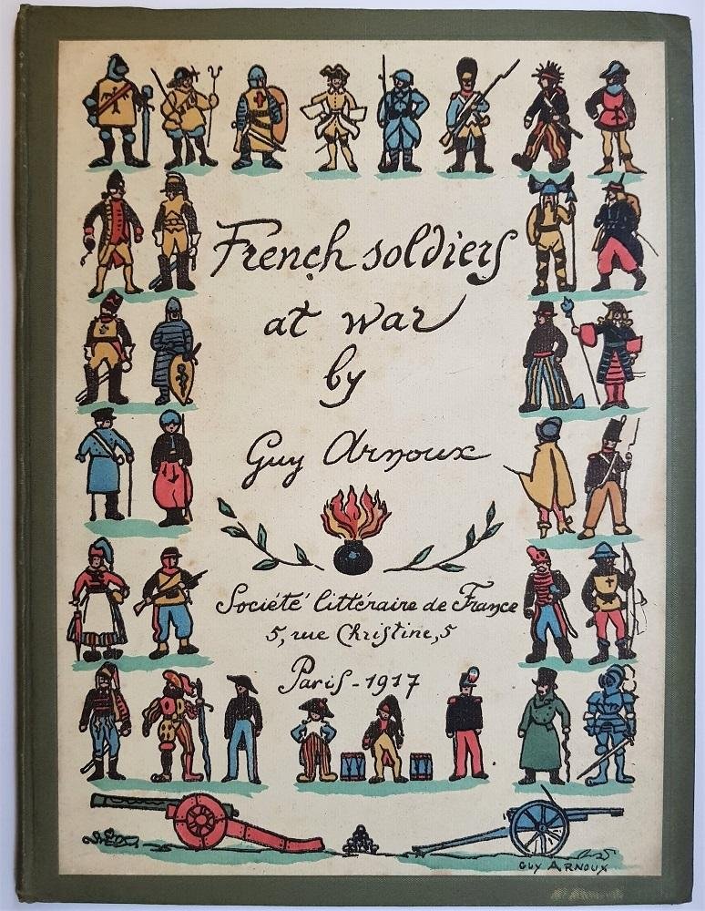 Guy Arnoux - French soldiers at war