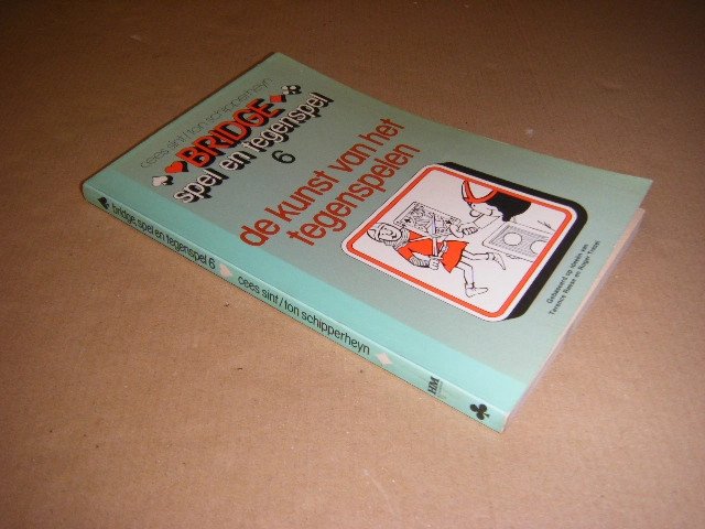 Cees Sint; Ton Schipperheyn - Bridge. Spel en tegenspel 6. De kunst van het tegenspelen