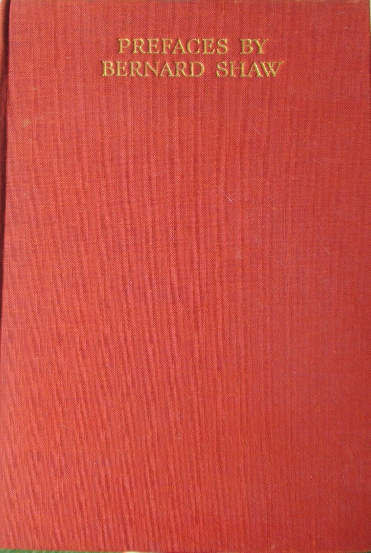 Shaw, Bernard - Prefaces by Bernard Shaw