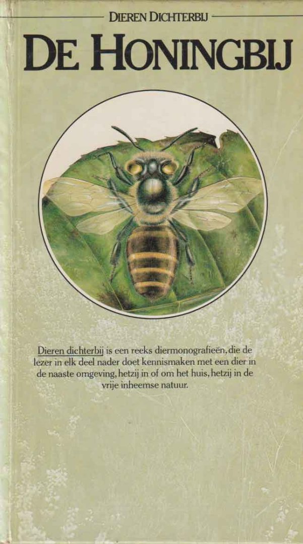 Frisch, Karl von - De Honingbij