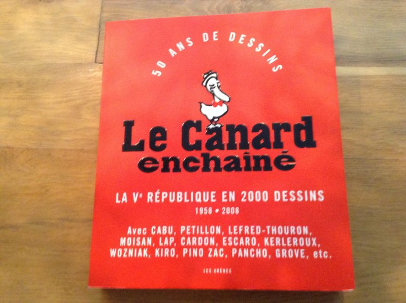 Laurent Martin,Patrice Lestrohan - Le Canard en chaine