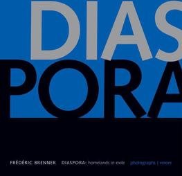 BRENNER, FRéDéRIC. - Diaspora. Homelands in Exile. Photographs + Voices. (2 Volume Set)