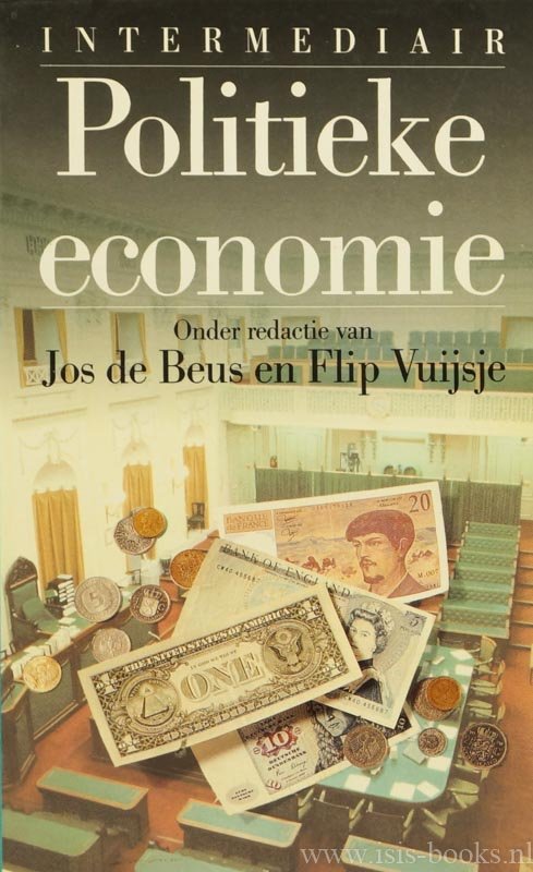 BEUS, J. DE, VUIJSJE, F., (RED.) - Politieke economie.