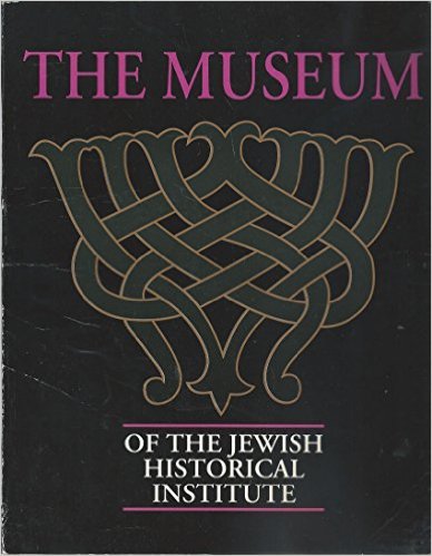  - The Museum of the Jewish Historical Institute. Arts and Crafts.