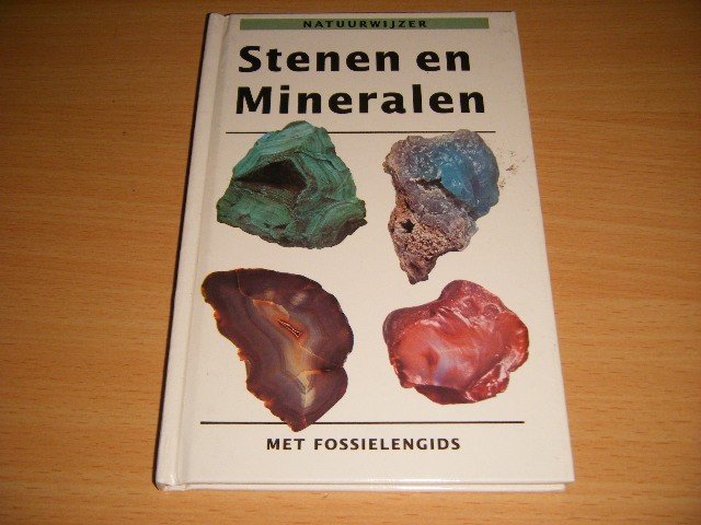 Alan Woolley - Stenen en mineralen met fossielengids