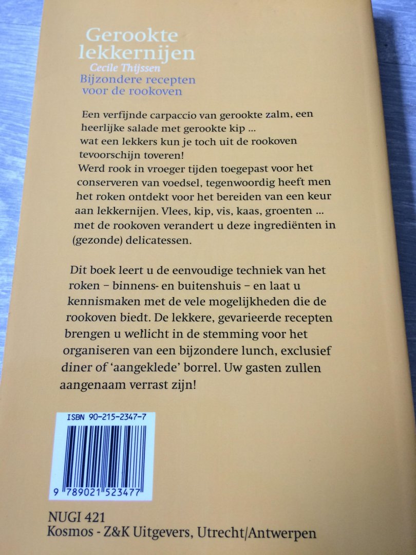 Thijssen, C. - Gerookte lekkernijen / bijzondere recepten voor de rookoven