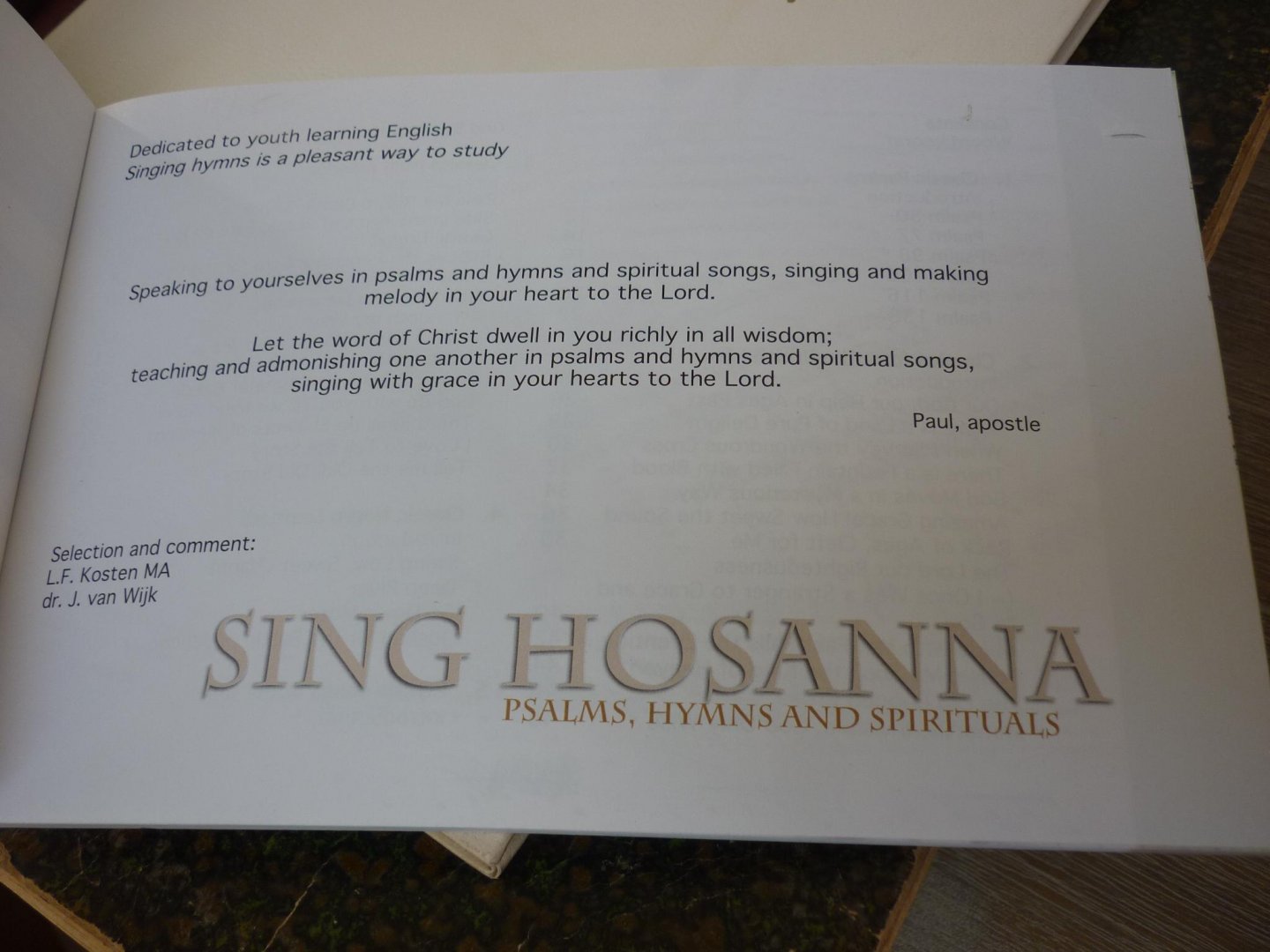 Kosten; L.F.  /  Dr. J. van Wijk - Sing Hosanna; Psalms, Hymns and Spirituals