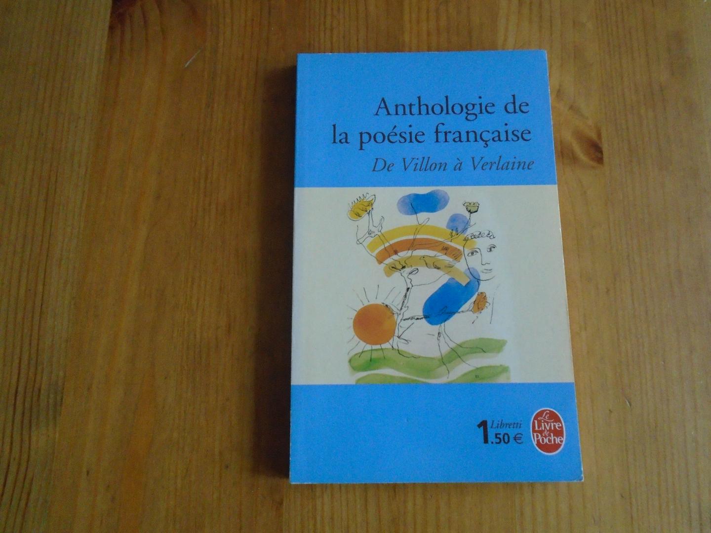 Collognat-Barès, Annie - Anthologie de la poésie française. De Villon à Verlaine