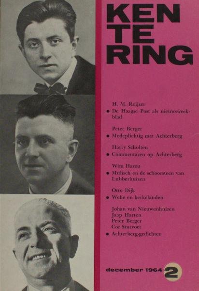 Achterberg - Perger, Peter e.a. - Kentering December 1964. 6e jaargang, nr. 2