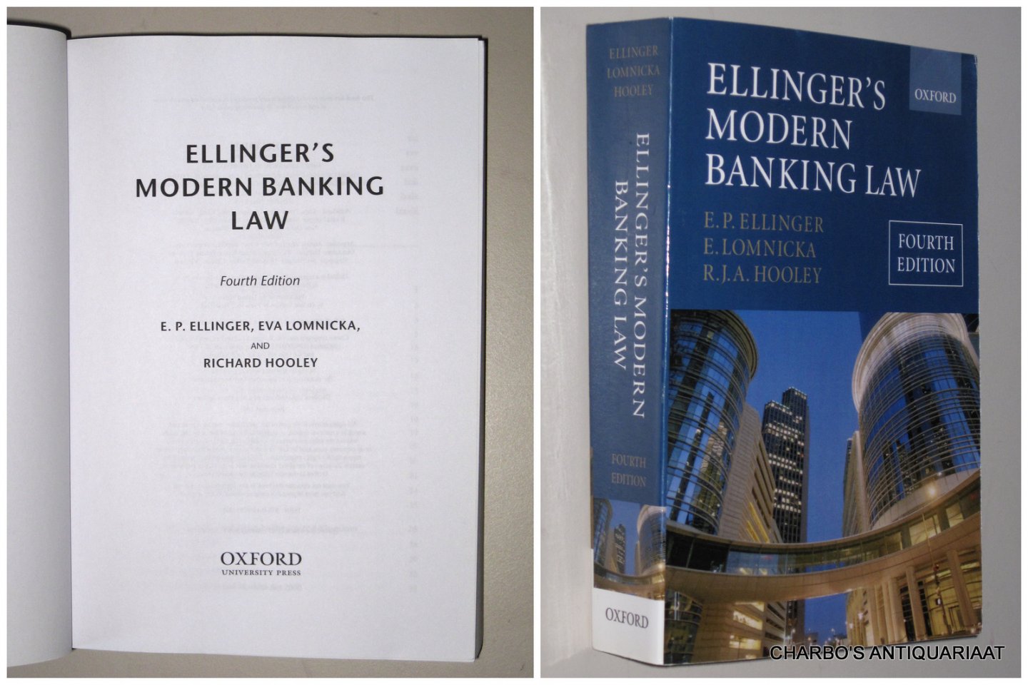 ELLINGER, E.P., LOMNICKA, EVA & HOOLEY, RICHARD, - Ellinger's modern banking law.