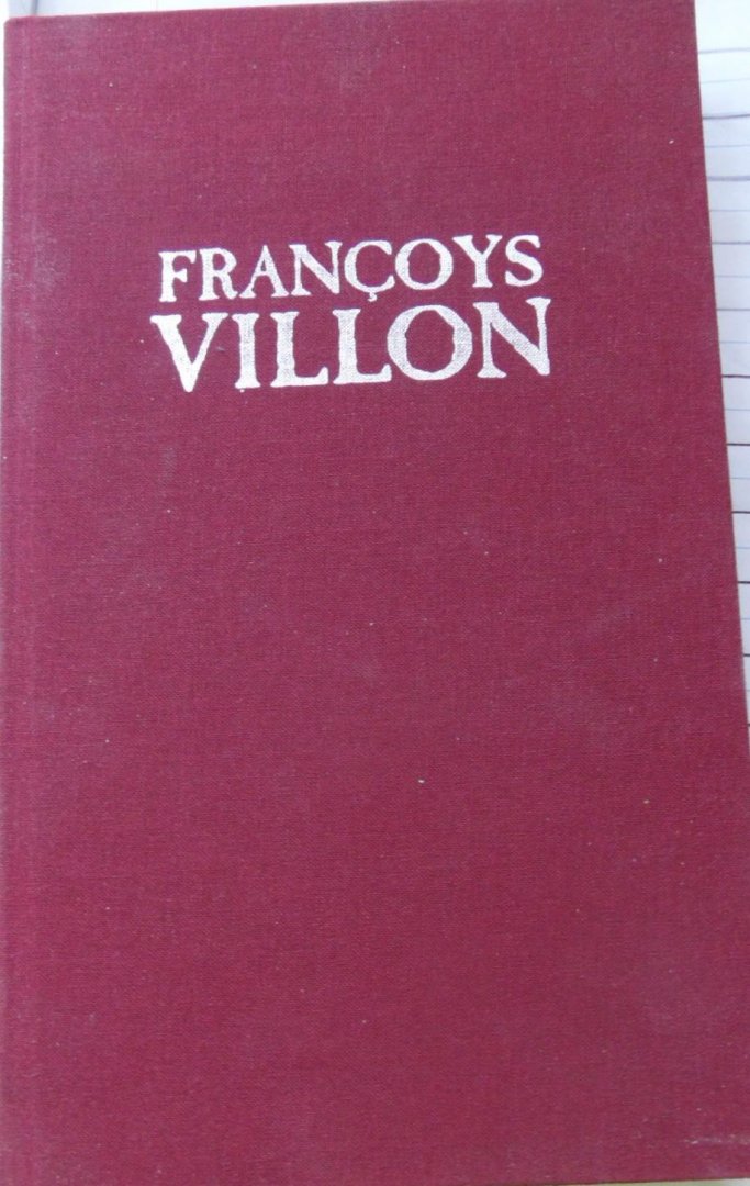  - françois villon 1431-1463...