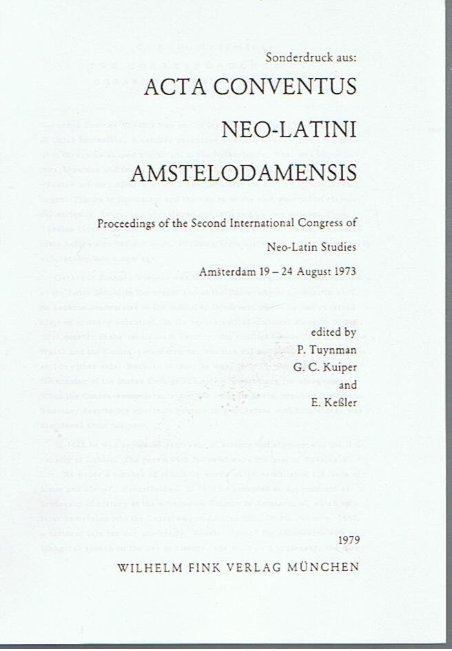 Tuynman / Kuiper / Kessler - Sonderdruck aus Acta Conventus Neo-Latini Amstelodamensis, A'dam 1973