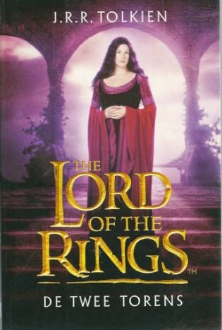 Tolkien, J. R. R. - In de Ban van de Ring 2: De Twee Torens (62e druk, filmeditie)