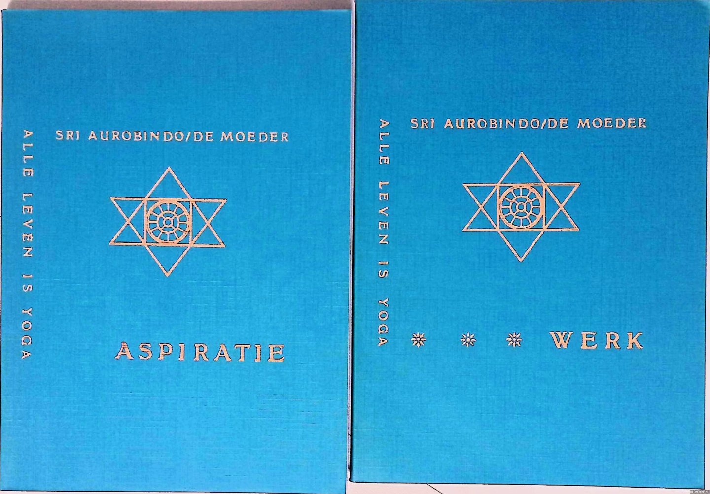 Aurobindo, Sri & De Moeder - Alle leven is yoga: Aspiratie; Werk (2 delen)