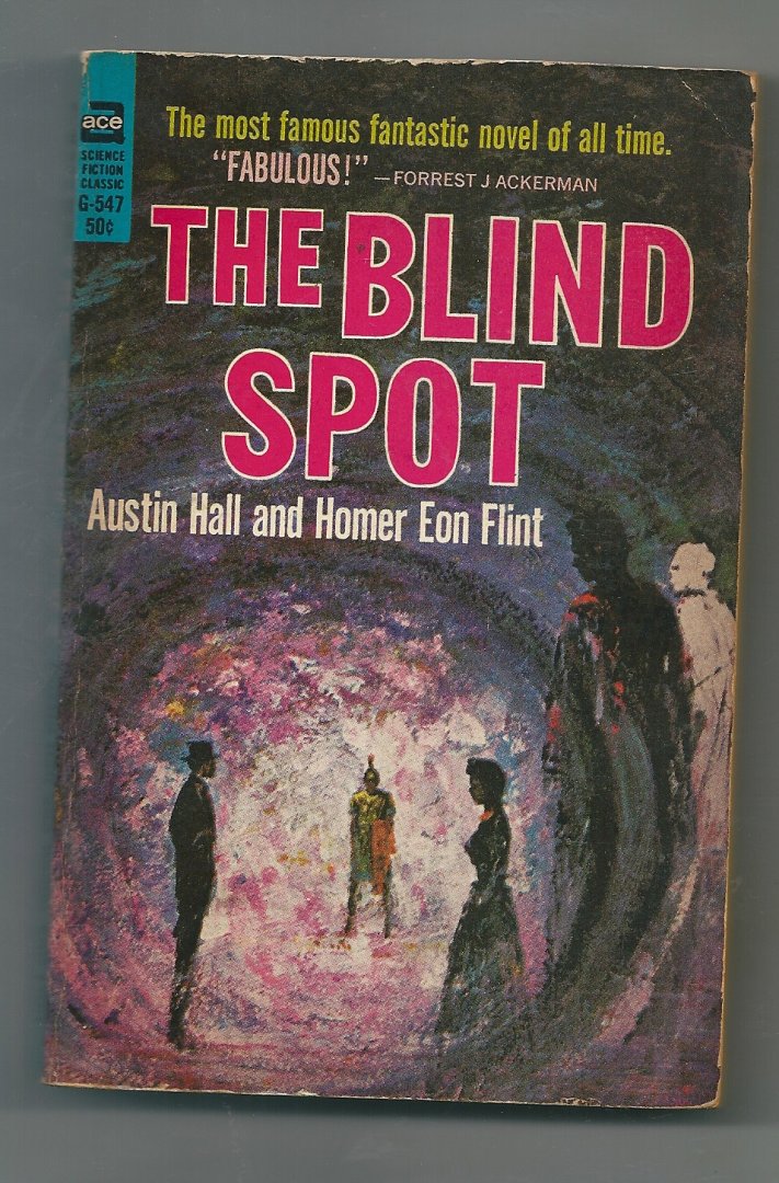 Hall Austin, Homer Eon Flint - The Blindspot