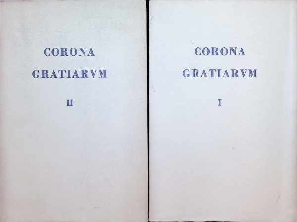 Collectief - Corona Gratiarum Miscellanea Patristica, Historica et Liturgia Eligio Dekkers O.S.B. XII Lustra Complementi Oblata  I - II  2 Volumes