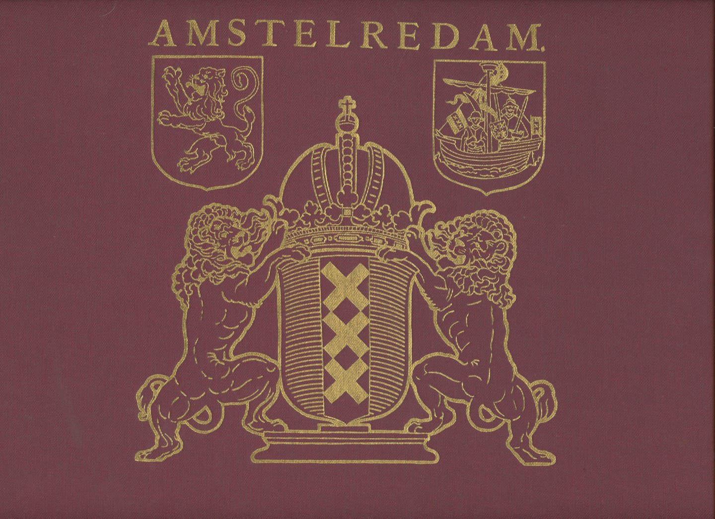 Waal, A.M. van de (inleiding en samenstelling) - Amsterdam toen en nu, then and now, tel qu'il fut-tel qu'il est, damals und jetzt