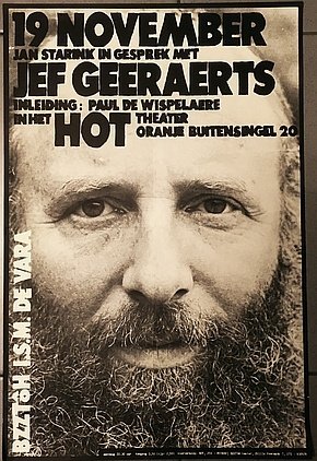 (GEERAERTS, Jef) - 19 november Jan Starink in gesprek met Jef Geeraerts. Inleiding Paul de Wispelaere. In het HOT Theater Oranje Buitensingel 20. (Grote affiche).