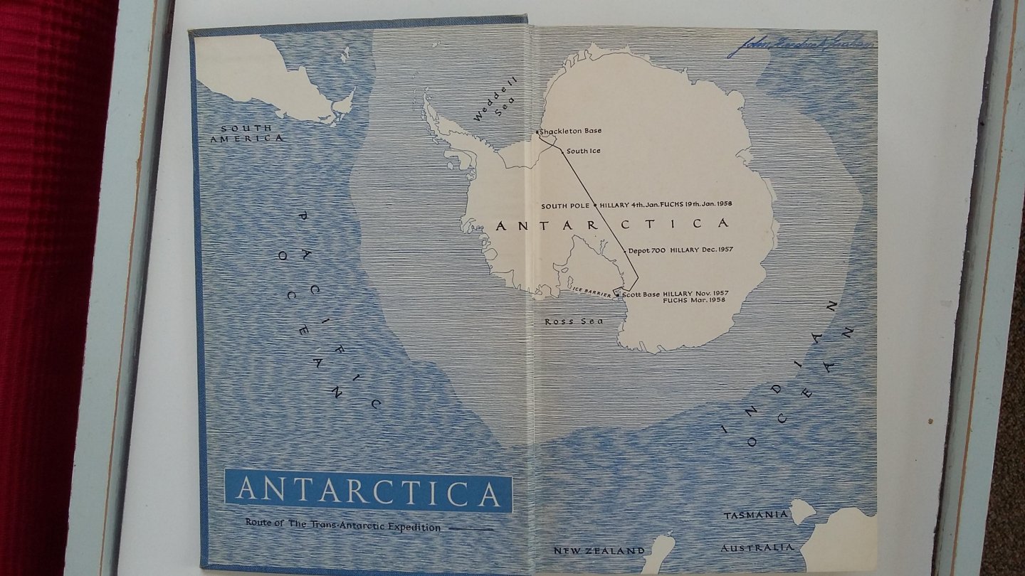 Hillary, Edmund - The Crossing of Antarctica