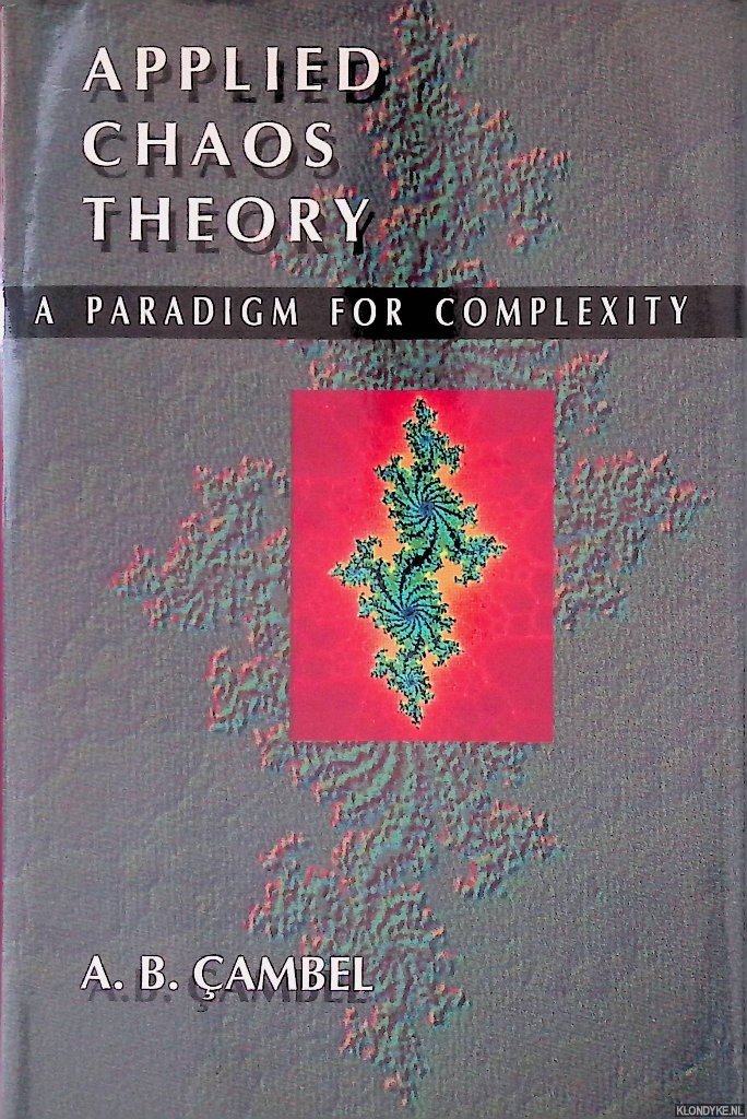 Cambel, A.B. - Applied Chaos Theory A Paradigm for Complexity