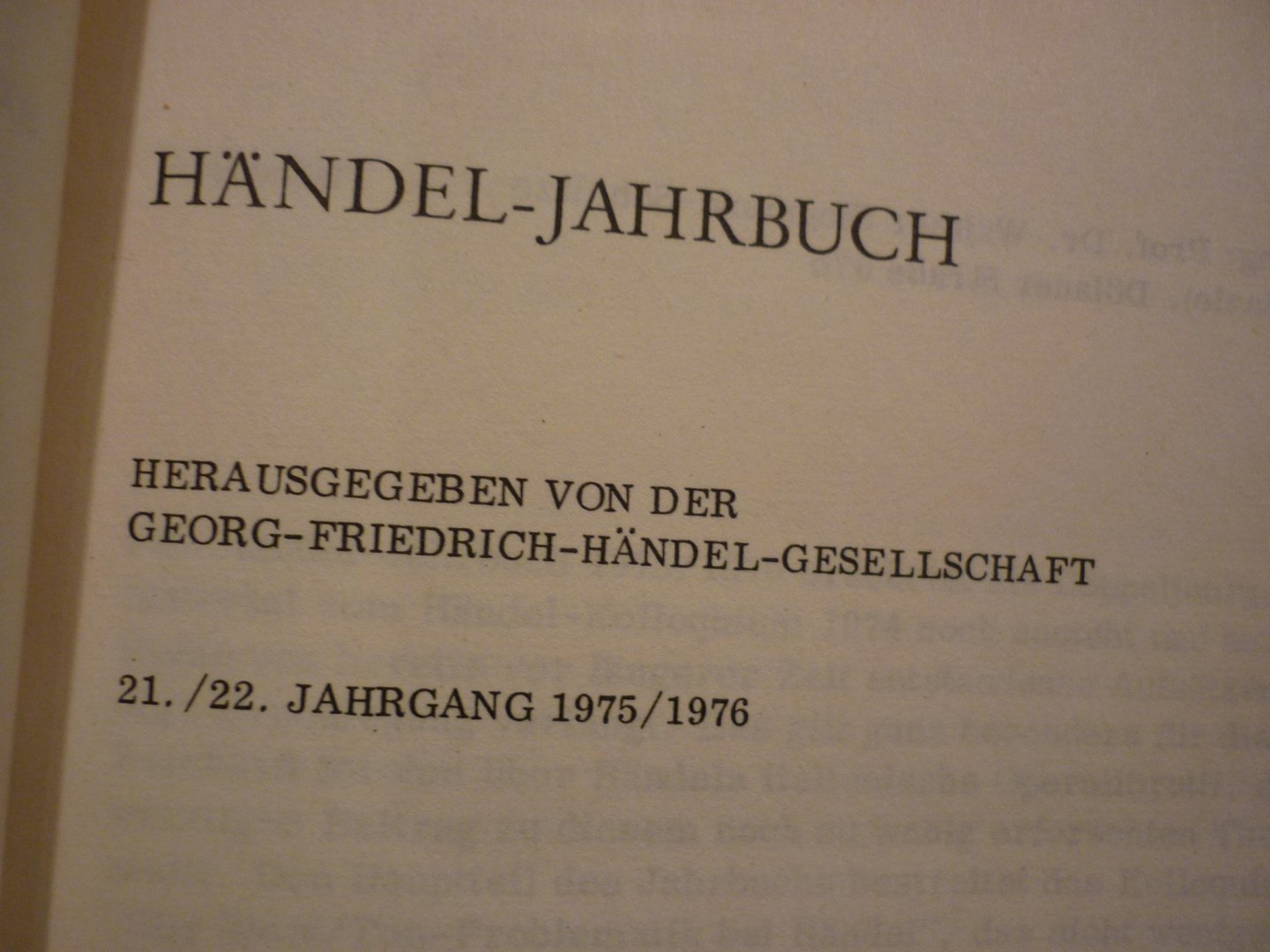 Händel; Georg Friedrich (1685–1759) - Jahrbuch 21./22. jahrgang 1975/1976; herausgegeben von der Georg Friedrich Handel-Gesellschaft