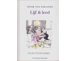 Peter van Straaten - Lijf & leed
