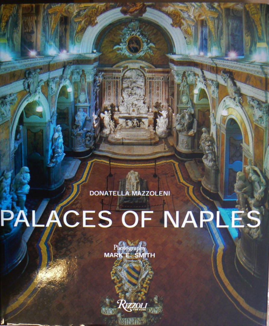Mazzoleni, Donatella - Palaces of Naples