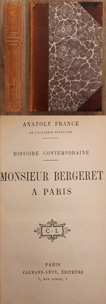 FRANCE,  ANATOLE. - Monsieur Bergeret à Paris.