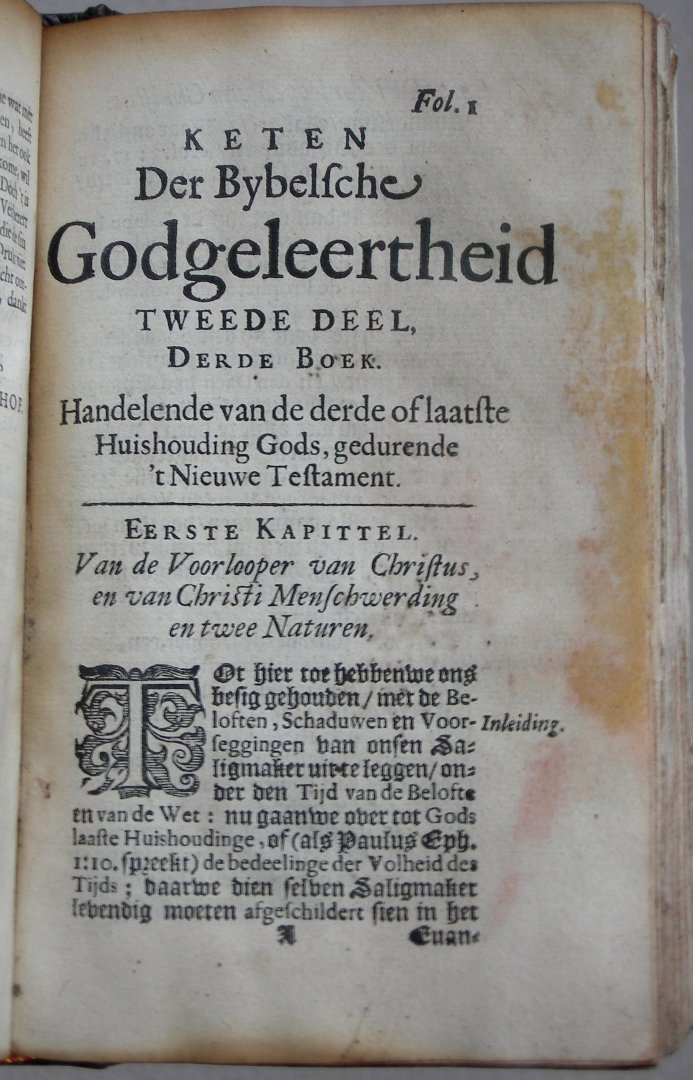 Leenhof, Fredericus van - De Keten der Bybelsche God-Geleertheyt (...) Deel 1 en 2.