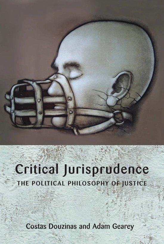 Douzinas, Costas, Gearey, Adam - Critical Jurisprudence