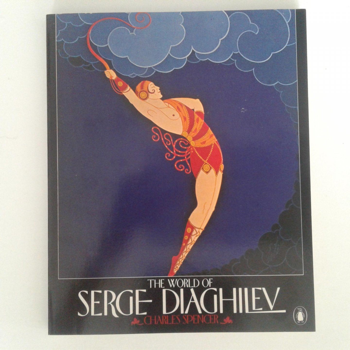 Spencer, Charles ; Diaghilev, Serge - The World of Diaghilev