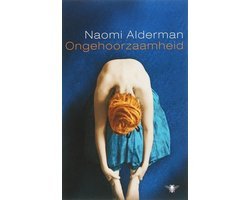 N. Alderman - Ongehoorzaamheid