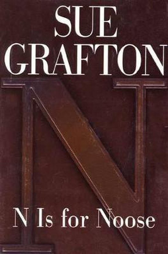 Grafton, Sue - N is for Noose