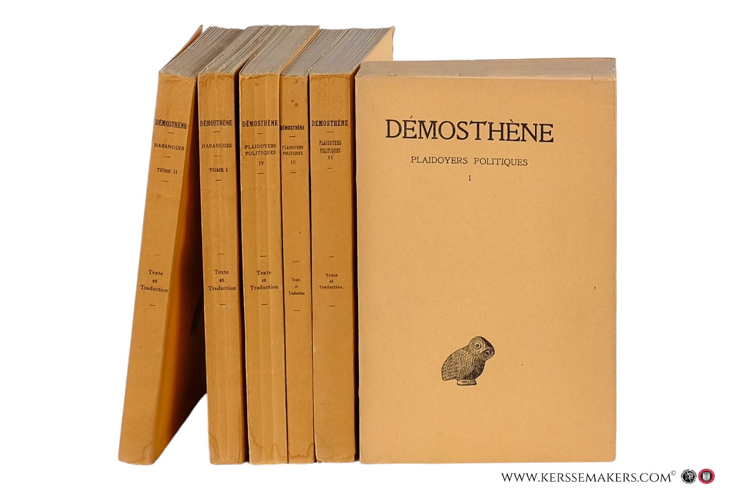 Démosthène / Octave Navarre / Pierre Orsini / Maurice Croiset. - Démosthène Plaidoyers Politiques [ 4 volumes ] & Harangues [ 2 volumes ].