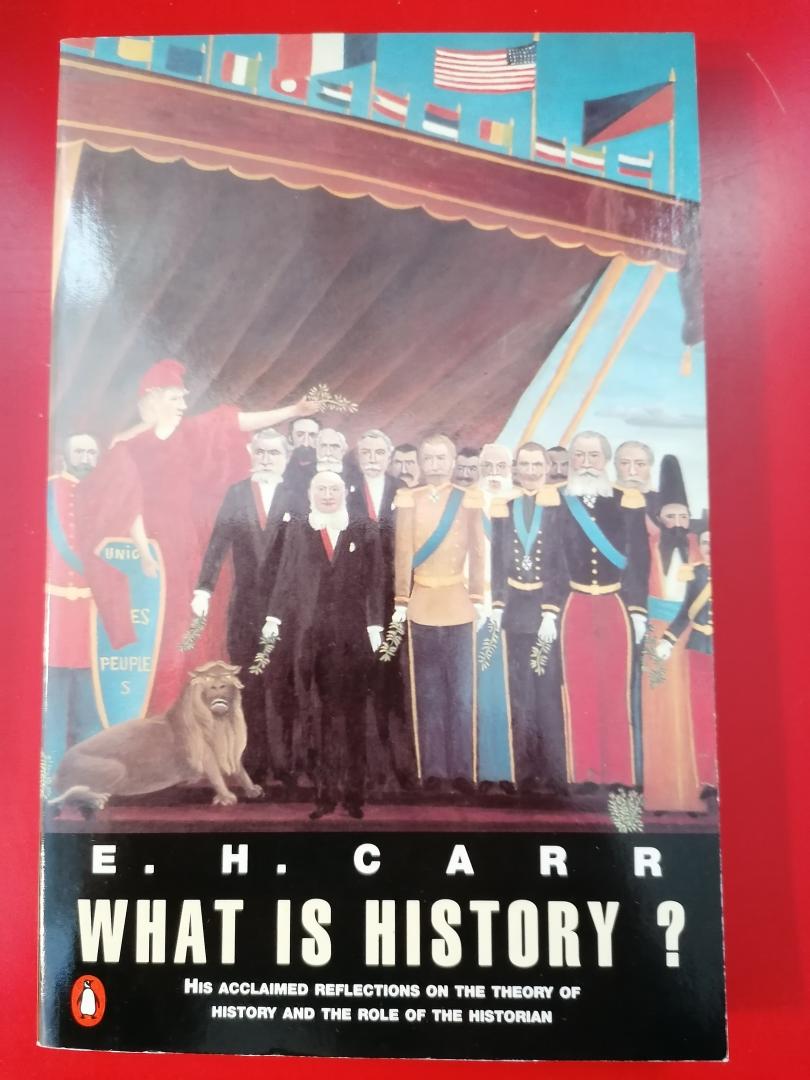 Carr, E.H. - What is History