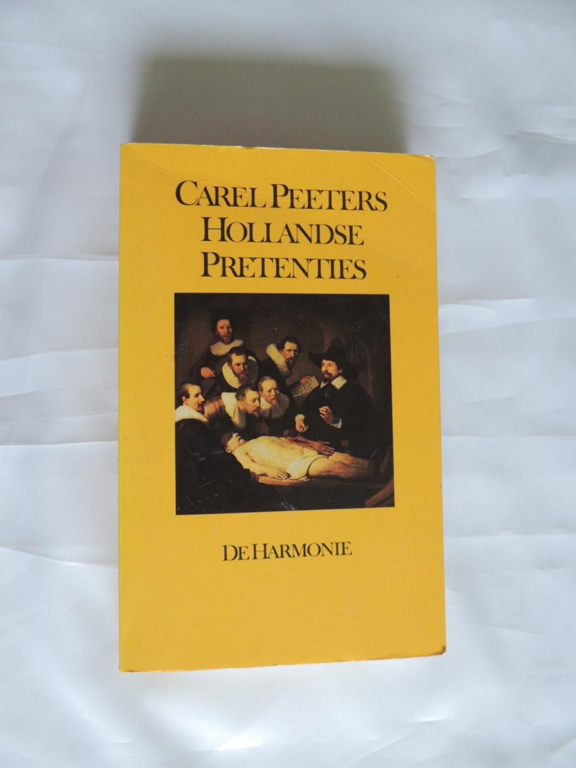 Peeters, Carel - Hollandse pretenties